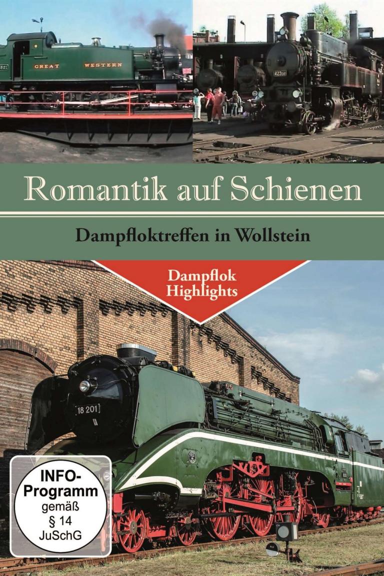Romantik auf Schienen DVD Dampflok Parade in Wollstein